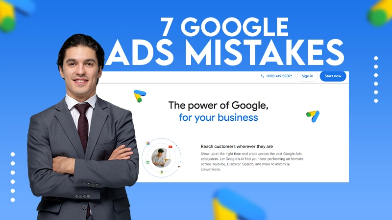 7-google-ads-mistakes
