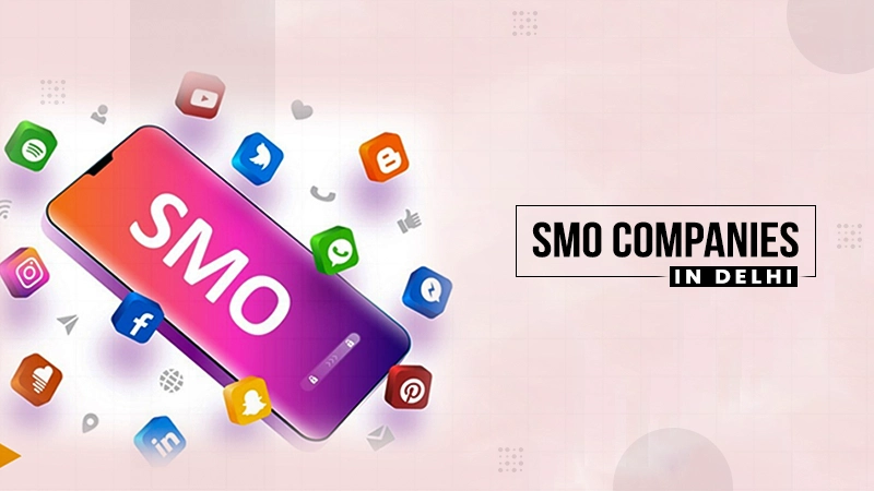 smo-companies-in-delhi
